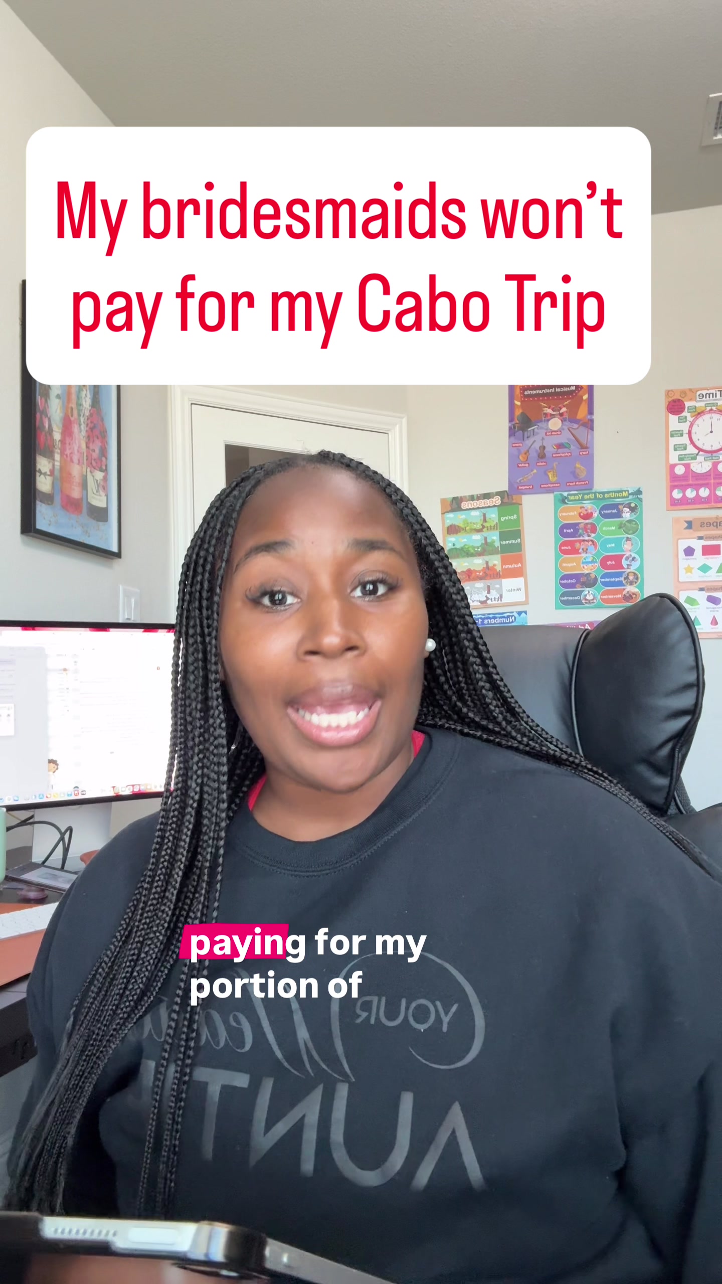She thought her bridesmaids were going to split her portion of the Cabo trip